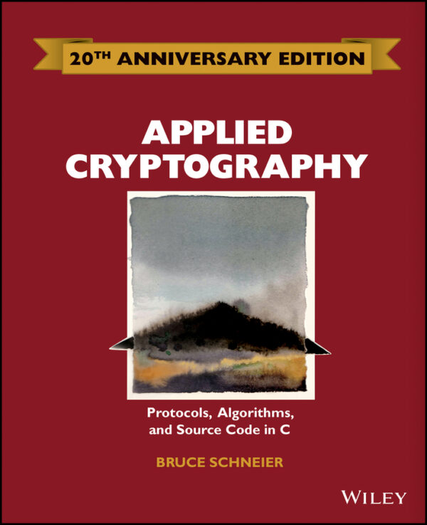 Applied cryptography: protocols, algorithms and source code in c 20th anniversary edition Ebook